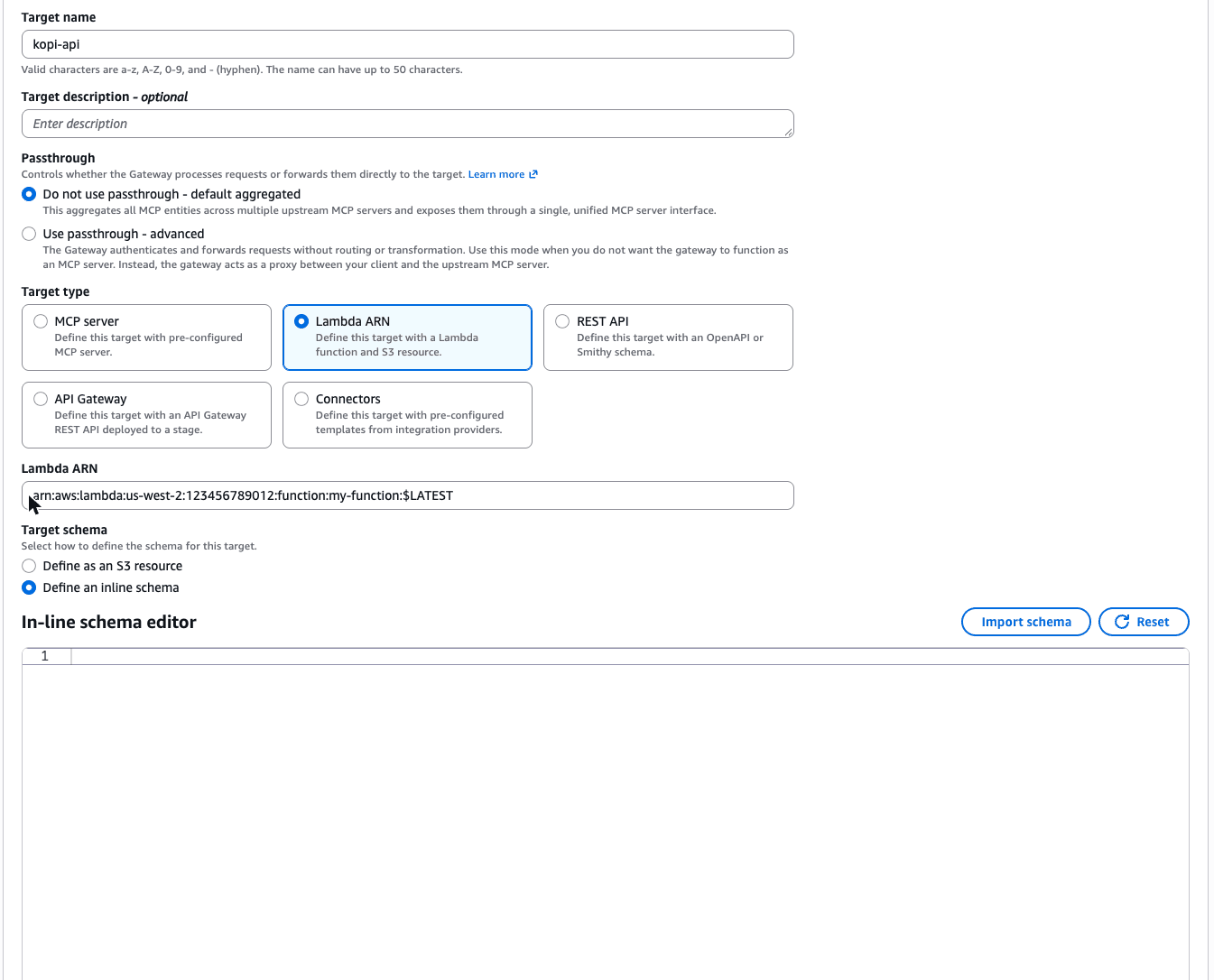 Create gateway, step 3: target kopi-api, Lambda ARN target type, inline schema editor
