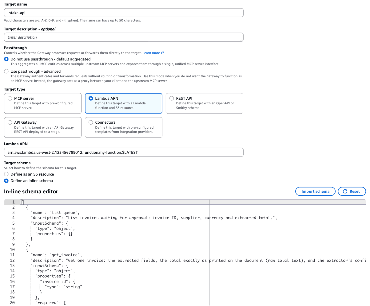 Create gateway, step 3: target intake-api, Lambda ARN, inline schema editor with the Intake tools