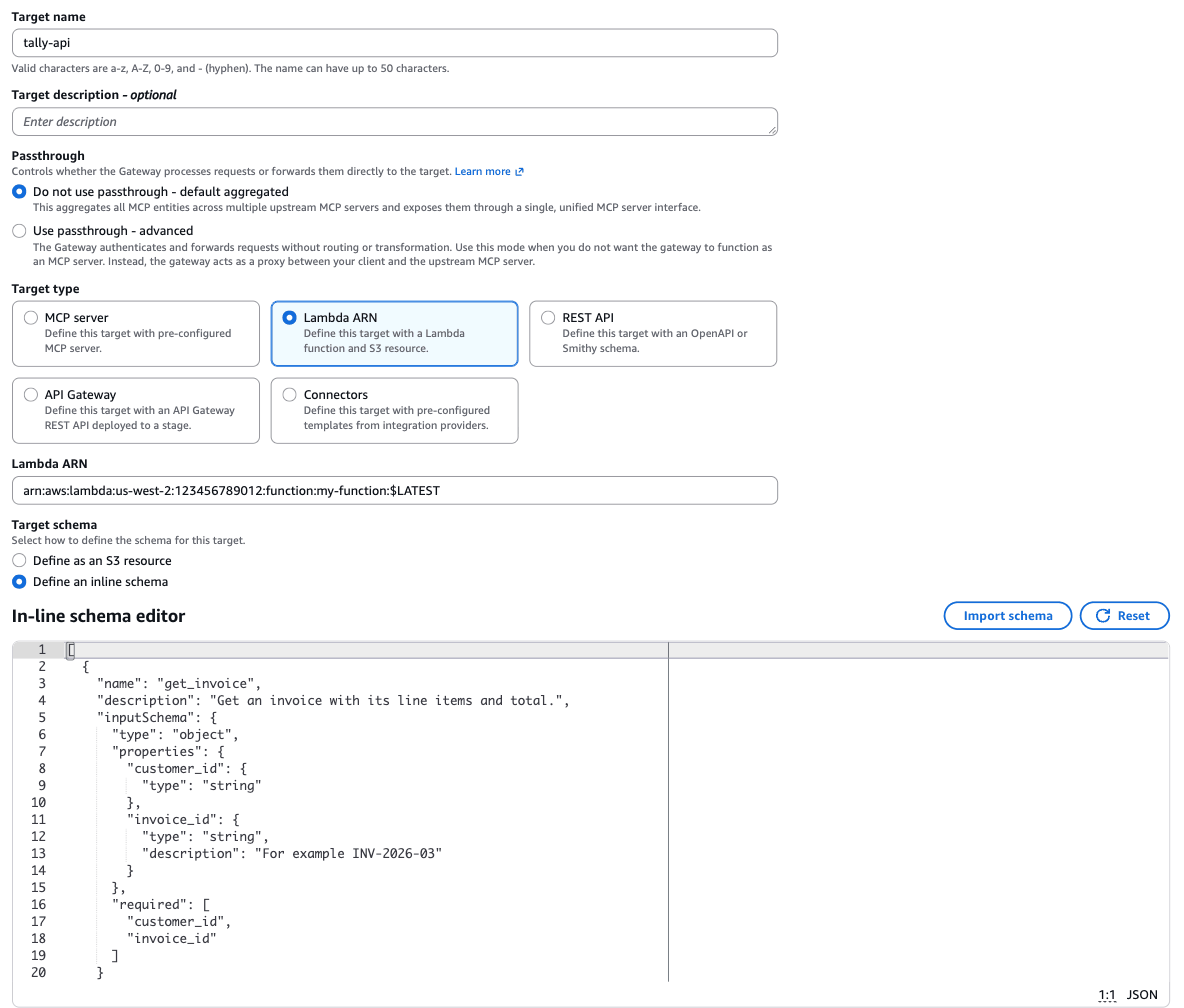 Create gateway, step 3: target tally-api, Lambda ARN, inline schema editor with the Tally tools
